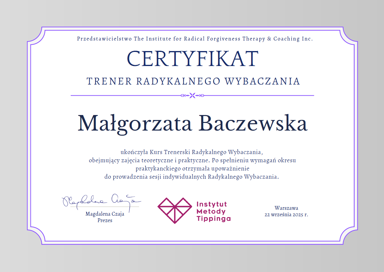 Certyfikat 1 — Radykalne Wybaczanie, Metoda Tippinga