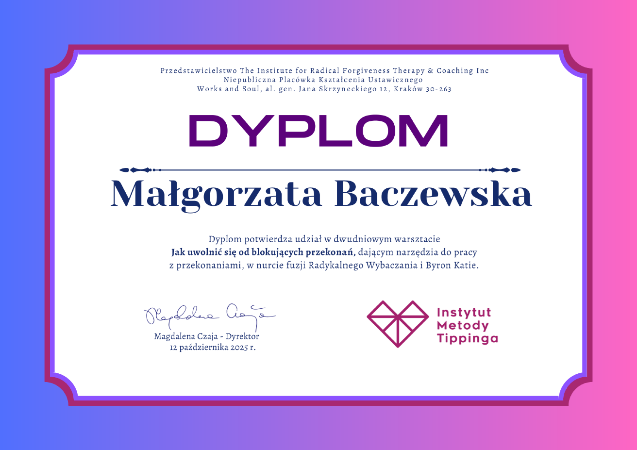 Certyfikat 3 — Radykalne Wybaczanie, Metoda Tippinga